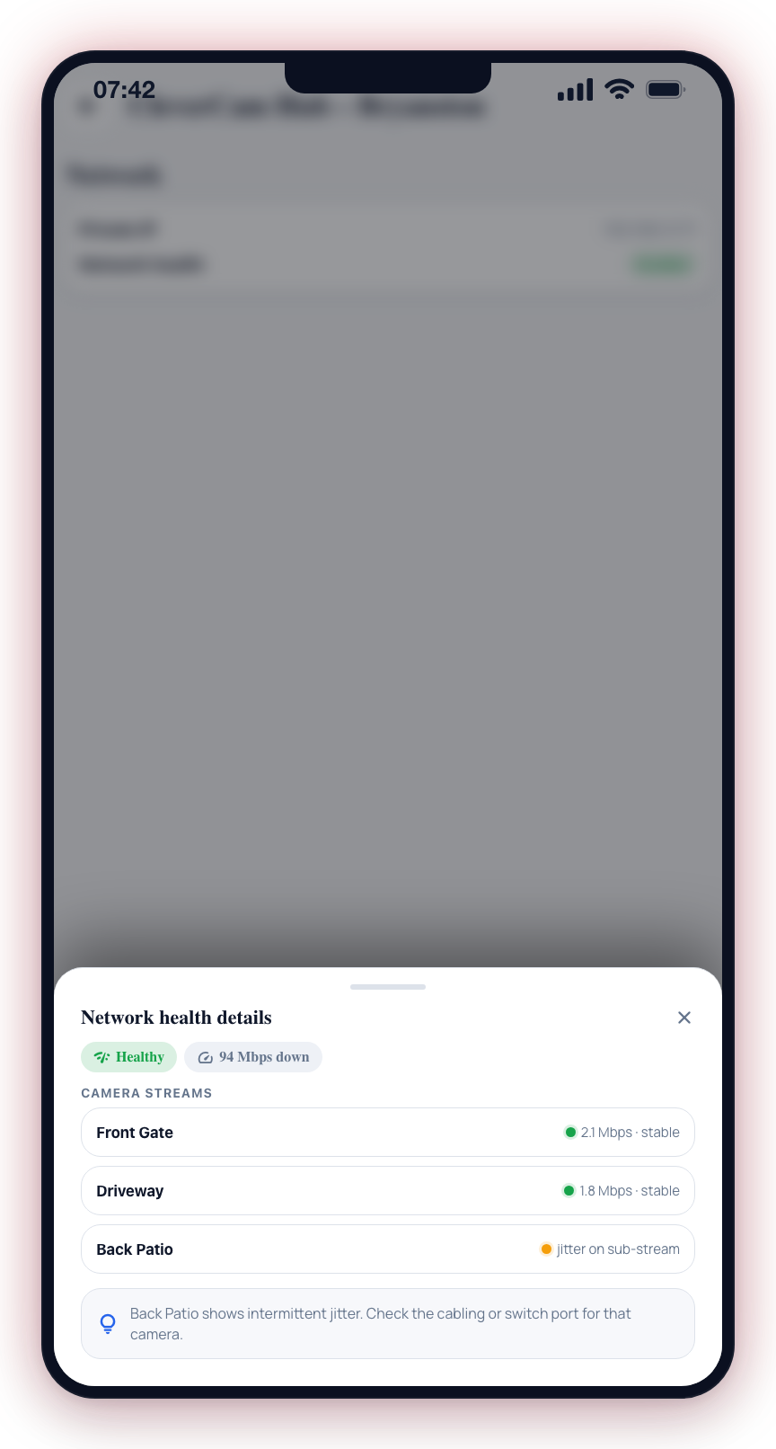 Tap Network health to open a breakdown of connection quality per camera stream.