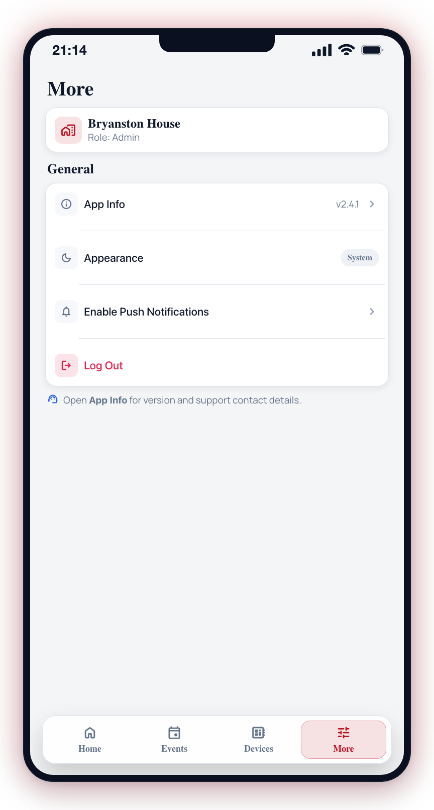 Find App Info and support details in the More tab.