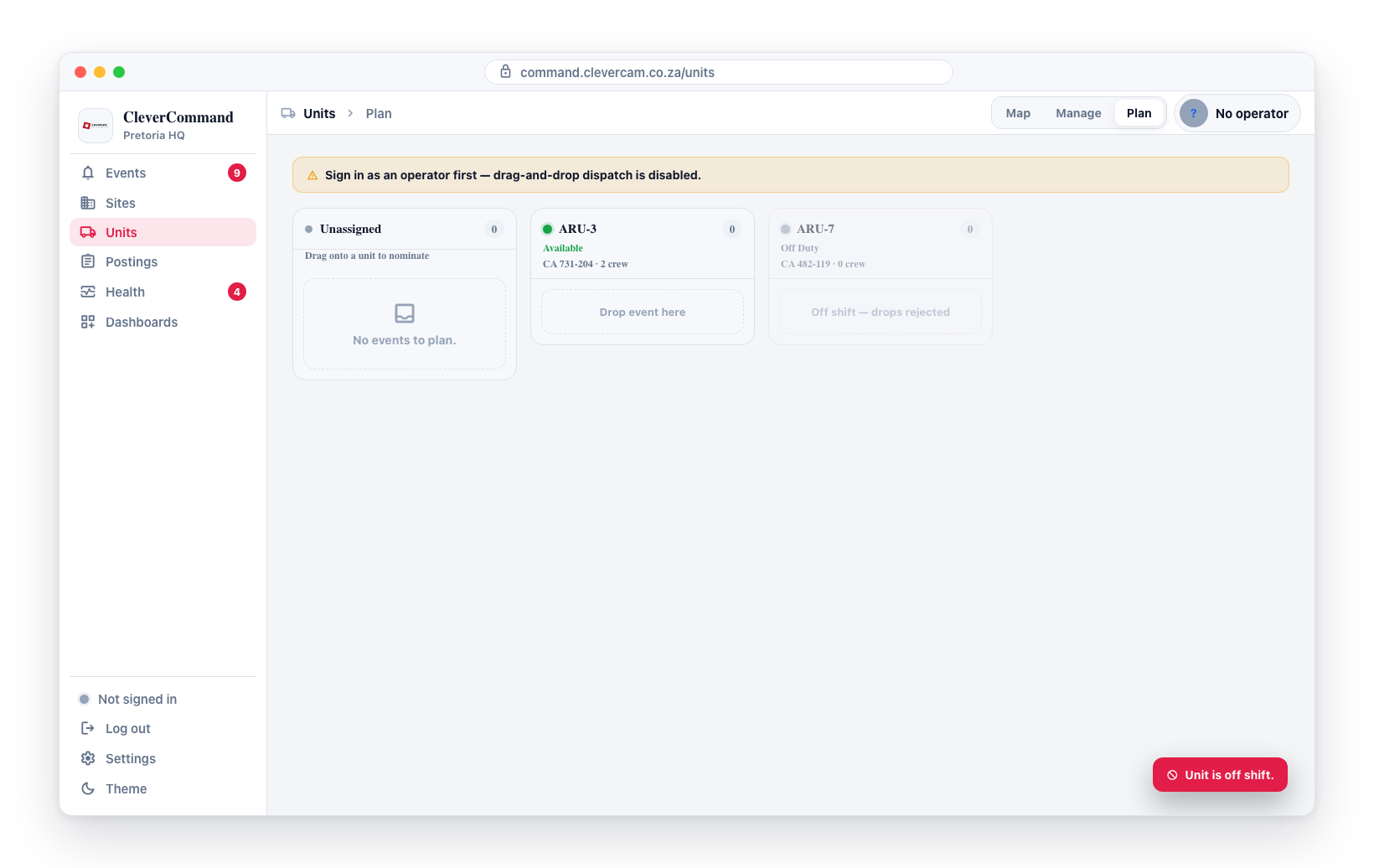 Edge states: the operator-not-signed-in banner disables drag-and-drop, the Unassigned column shows 'No events to plan', and a drop onto an off-shift unit is rejected with a toast.
